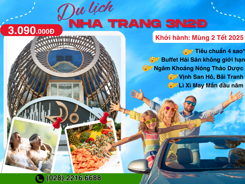 TOUR NHA TRANG TẾT 2025 – BUFFET HẢI SẢN - NGÂM KHOÁNG NÓNG - KHÁCH SẠN 4*